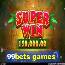 99bets games